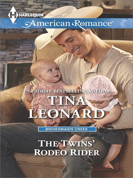 Title details for The Twins' Rodeo Rider by Tina Leonard - Available